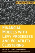 Financial Models with Levy Processes and Volatility Clustering
