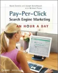 Pay-Per-Click Search Engine Marketing: An Hour a Day