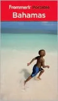 Frommer's Portable Bahamas