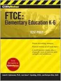 CliffsNotes FTCE: Elementary Education K-6
