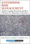 Enterprise Risk Management: Today's Leading Research and Best Practices for Tomorrow's Executives