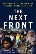 The Next Front: Southeast Asia and the Road to Global Peace with Islam