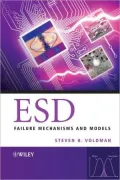 ESD: Failure Mechanisms and Models