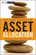 The New Science of Asset Allocation: Risk Management in a Multi-Asset World