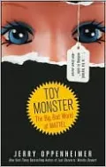 Toy Monster: The Big, Bad World of Mattel
