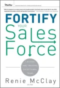 Fortify Your Sales Force: Leading and Training Exceptional Teams
