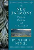 A New Harmony: The Spirit, the Earth, and the Human Soul