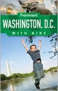 Frommer's Washington D.C. with Kids