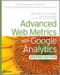 Advanced Web Metrics with Google Analytics
