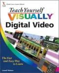 Teach Yourself Visually Digital Video