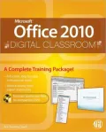 Microsoft Office 2010 Digital Classroom