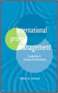 International Project Management: Leadership in Complex Environments