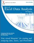 Excel Data Analysis: Your Visual Blueprint for Creating and Analyzing Data, Charts and PivotTables