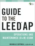 Guide to the LEED AP Interior Design and Construction (ID+C) Exam