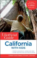 The Unofficial Guide to California with Kids