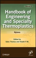 Handbook of Engineering and Speciality Thermoplastics: Nylons