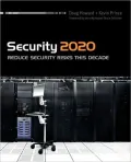 Security 2020: Reduce Security Risks This Decade