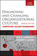 Book cover of Diagnosing and Changing Organizational Culture: Based on the Competing Values Framework