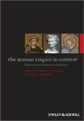 The Roman Empire in Context: Historical and Comparative Perspectives