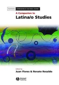 A Companion to Latina/ O Studies
