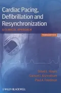 Cardiac Pacing, Defibrillation and Resynchronization: A Clinical Approach