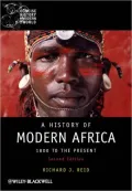 A History of Modern Africa: 1800 to the Present