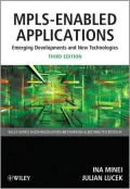 MPLS-Enabled Applications: Emerging Developments and New Technologies