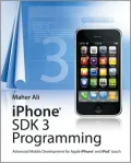 iPhone SDK 3 Programming - Advanced Mobile Development for Apple iPhone and iPod touch