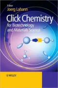 Click Chemistry for Biotechnology and Materials Science