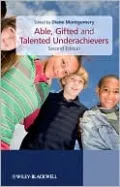 Able, Gifted and Talented Underachievers