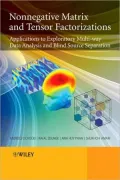 Nonnegative Matrix and Tensor Factorizations: Applications to Exploratory Multi-way Data Analysis and Blind Source Separation