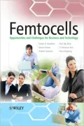 Femtocells: Opportunities and Challenges for Business and Technology