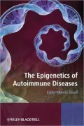 The Epigenetics of Autoimmune Diseases