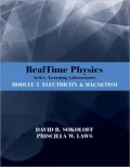 RealTime Physics Active Learning Laboratories Module 3 Electricity & Magnetism