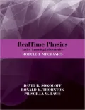 RealTime Physics Active Learning Laboratories Module 1 Mechanics