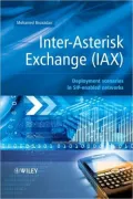 Inter-Asterisk Exchange (IAX): Deployment Scenarios in SIP-Enabled Networks