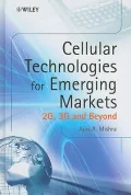 Cellular Technologies for Emerging Markets: 2G, 3G and Beyond
