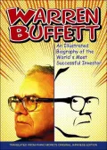 Warren Buffett: An Illustrated Biography of the World's Most Successful Investor