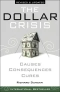 The Dollar Crisis: Causes, Consquences, Cures