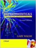 Biopharmaceuticals: Biochemistry and Biotechnology