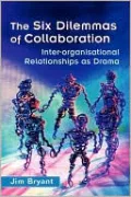Six Dilemmas Of Collaboration
