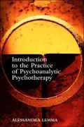 Introductions to the Practice of Psychoanalytic Psychotherapy