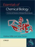Essentials Of Chemical Biology: Structure and Dynamics of Biological Macromolecules