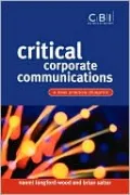 Critical Corporate Communications: A Best Practice Blueprint