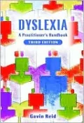 Dyslexia: A Practitioner's Handbook