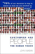 Customers Are People - The Human Touch