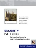 Security Patterns Integrating Security And Systems Engineering