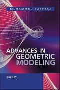 Advances in Geometric Modeling