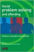 Social Problem Solving and Offending: Evidence, Evaluation and Evolution