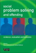 Social Problem Solving and Offending: Evidence, Evaluation and Evolution